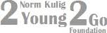 Norm Kulig 2 Young 2 Go